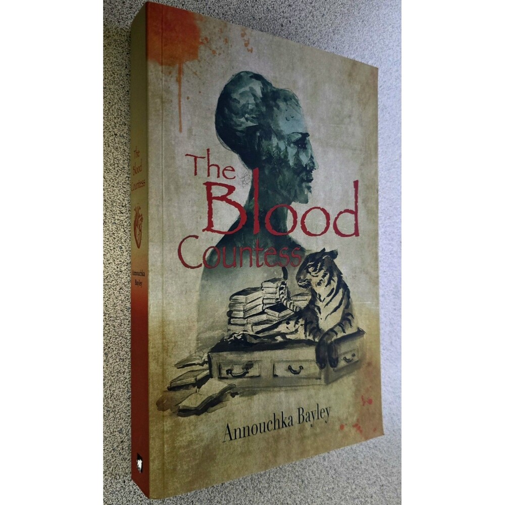 The Blood Countess by Annouchka Bayley 2024 Paperback Novel Book